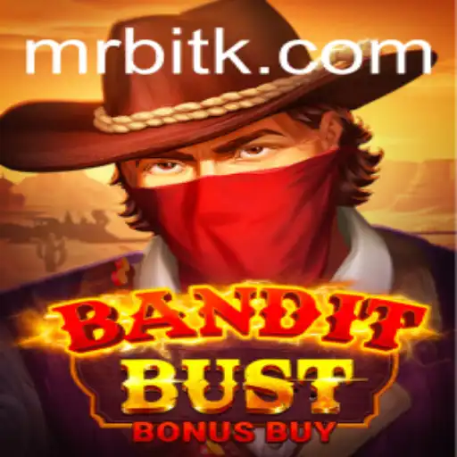 Exploring BanditBustBonusBuy: The Thrilling New Game
