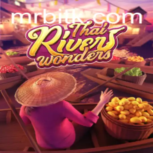Exploring the Mystical World of ThaiRiverWonders