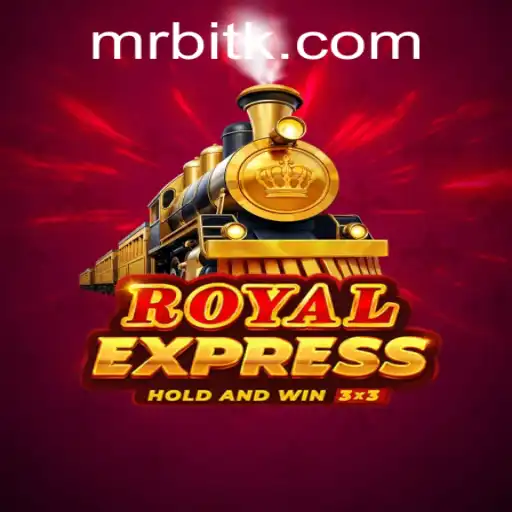 Discover the Thrilling World of RoyalExpress: A New Adventure Awaits